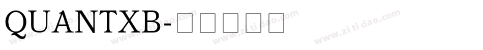 QUANTXB字体转换