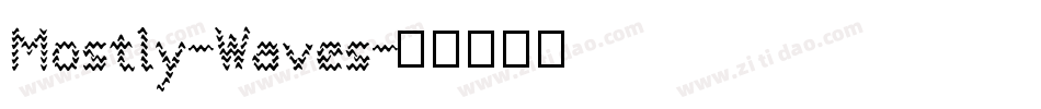 Mostly-Waves字体转换