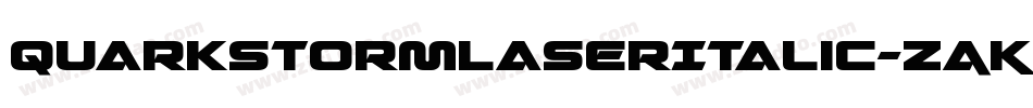 QuarkStormLaserItalic-ZAKm字体转换