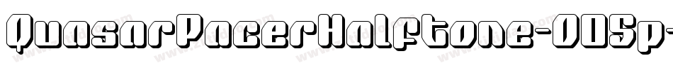 QuasarPacerHalftone-O05p字体转换