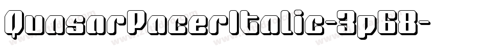 QuasarPacerItalic-3p68字体转换 QuasarPacerItalic-3p68字体转换