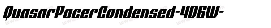QuasarPacerCondensed-4D6W字体转换 QuasarPacerCondensed-4D6W字体转换