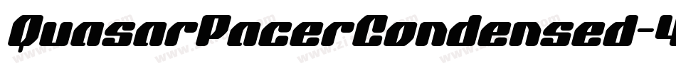QuasarPacerCondensed-4D6W字体转换 QuasarPacerCondensed-4D6W字体转换