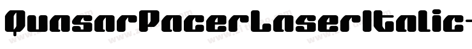 QuasarPacerLaserItalic-pX5O字体转换