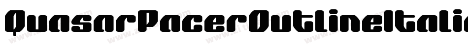 QuasarPacerOutlineItalic-qgJ5字体转换 QuasarPacerOutlineItalic-qgJ5字体转换