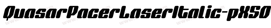 QuasarPacerLaserItalic-pX5O字体转换