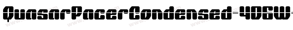 QuasarPacerCondensed-4D6W字体转换 QuasarPacerCondensed-4D6W字体转换