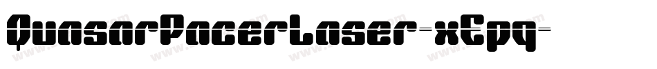 QuasarPacerLaser-xEpq字体转换