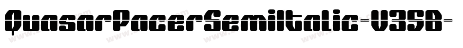 QuasarPacerSemiItalic-V35B字体转换