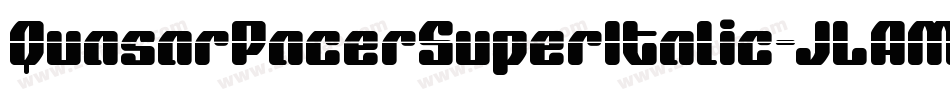 QuasarPacerSuperItalic-JLAM字体转换