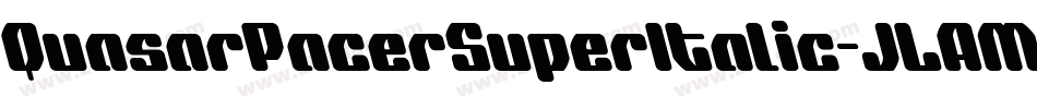 QuasarPacerSuperItalic-JLAM字体转换