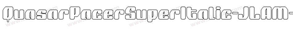 QuasarPacerSuperItalic-JLAM字体转换
