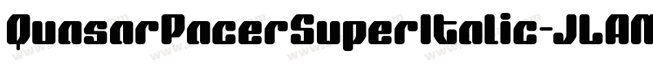 QuasarPacerSuperItalic-JLAM字体转换