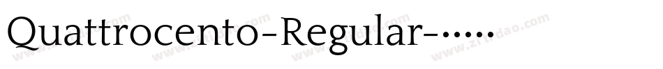 Quattrocento-Regular字体转换