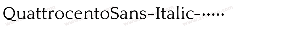 QuattrocentoSans-Italic字体转换