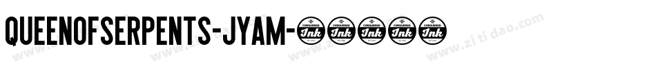 QueenOfSerpents-jyAM字体转换