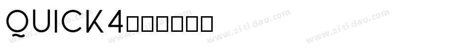 QUICK4字体转换