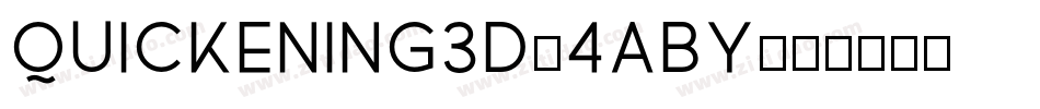 Quickening3D-4ABY字体转换