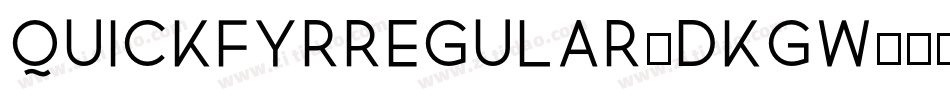 QuickfyrRegular-DKgW字体转换