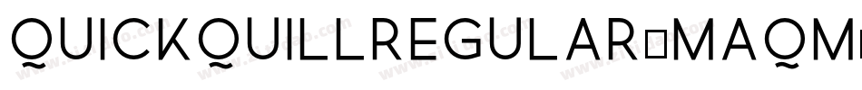 QuickquillRegular-maqm字体转换