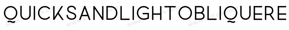QuicksandlightobliqueRegular-gBxY字体转换