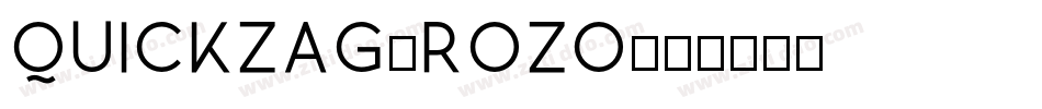 Quickzag-rOzO字体转换