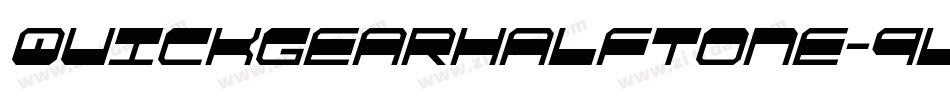 QuickgearHalftone-9l1K字体转换