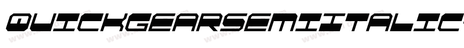 QuickgearSemiItalic-RaOA字体转换 QuickgearSemiItalic-RaOA字体转换