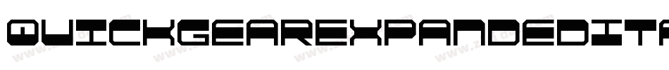 QuickgearExpandedItalic-5Ap8字体转换 QuickgearExpandedItalic-5Ap8字体转换