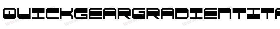 QuickgearGradientItalic-y9lY字体转换