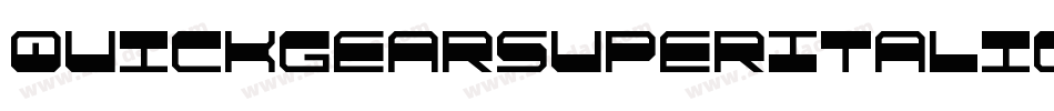 QuickgearSuperItalic-BKvd字体转换