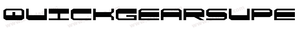 QuickgearSuperItalic-BKvd字体转换