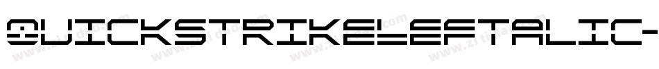 QuickstrikeLeftalic-YZ2q字体转换
