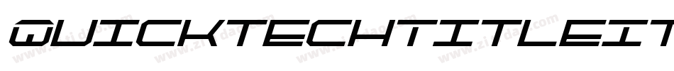 QuicktechTitleItalic-vWXL字体转换