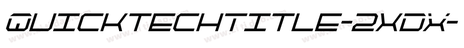 QuicktechTitle-2xDX字体转换