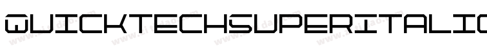 QuicktechSuperItalic-KXZe字体转换