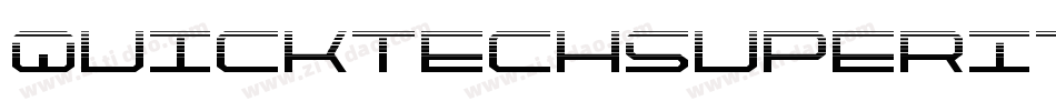 QuicktechSuperItalic-KXZe字体转换