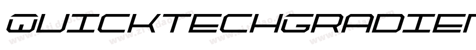 QuicktechGradientItalic-RaXe字体转换