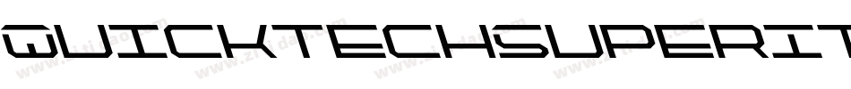 QuicktechSuperItalic-KXZe字体转换