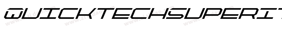 QuicktechSuperItalic-KXZe字体转换