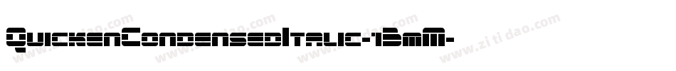 QuickenCondensedItalic-1BmM字体转换