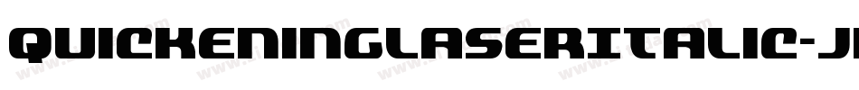 QuickeningLaserItalic-jKEO字体转换