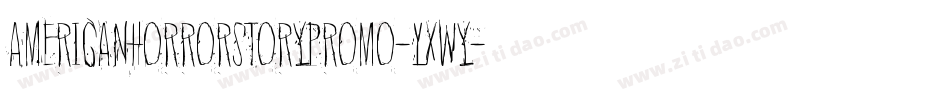 AmericanHorrorStoryPromo-YxWy字体转换