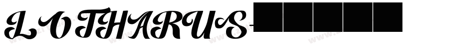 LOTHARUS字体转换