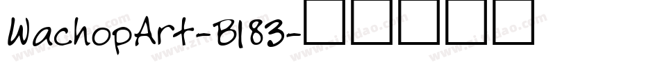 WachopArt-B183字体转换