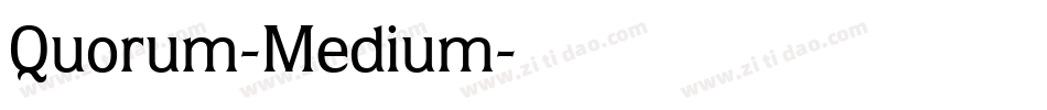Quorum-Medium字体转换