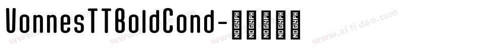 VonnesTTBoldCond字体转换