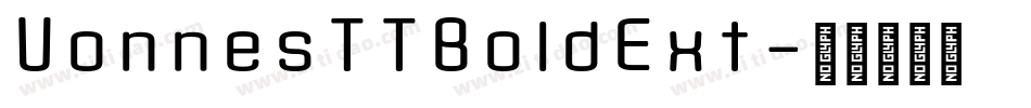 VonnesTTBoldExt字体转换