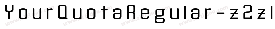 YourQuotaRegular-z2zl字体转换