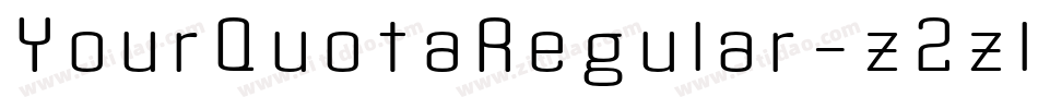 YourQuotaRegular-z2zl字体转换